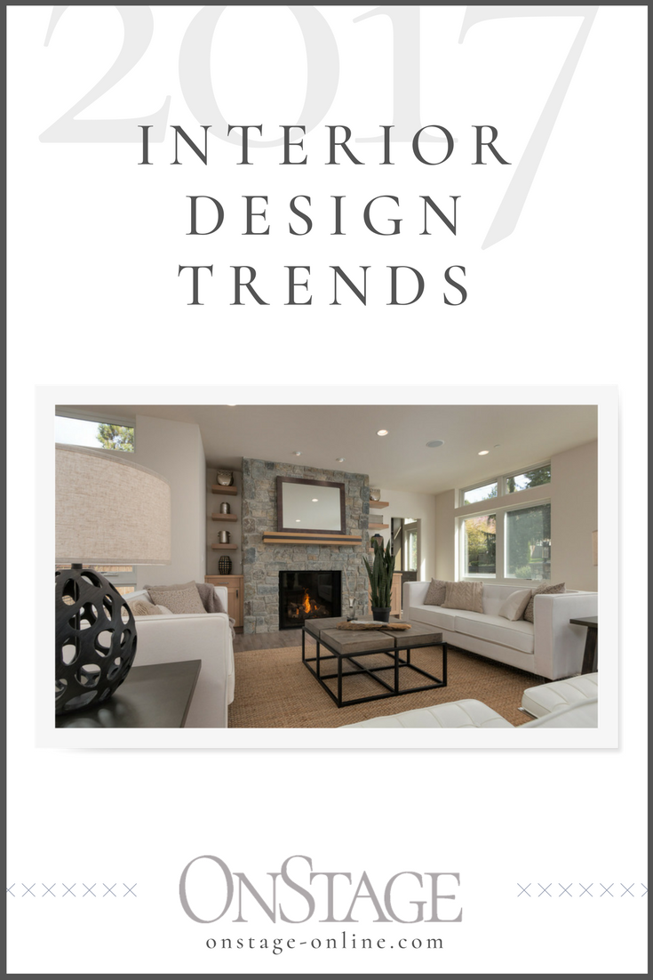 2017 Interior Design Trend Predictions